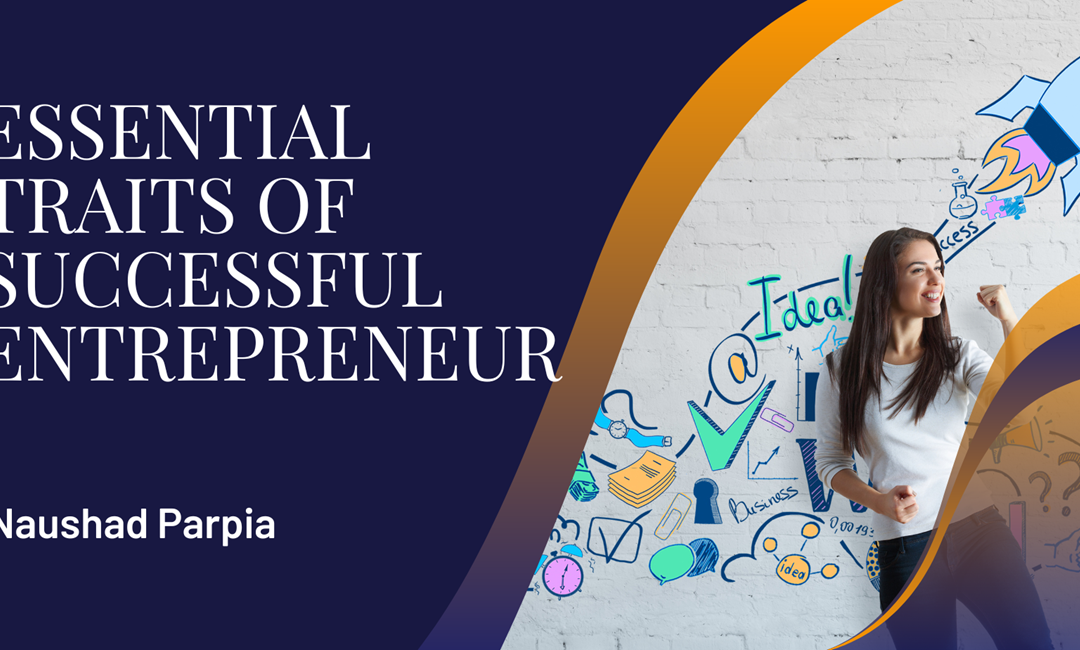 Essential Traits of Successful Entrepreneurs